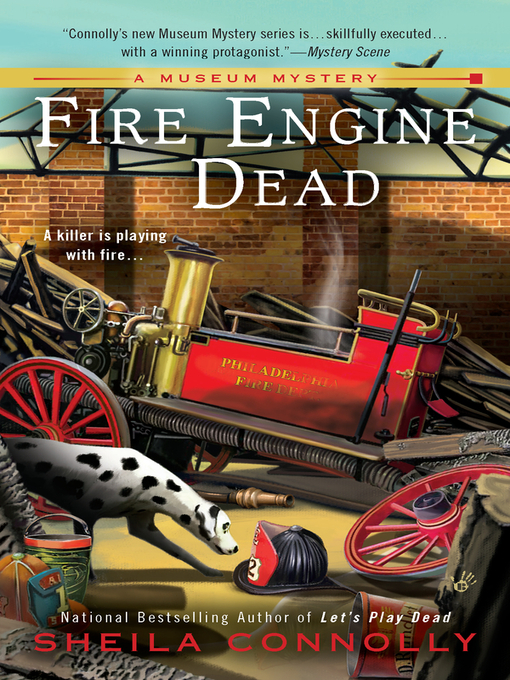 Title details for Fire Engine Dead by Sheila Connolly - Wait list